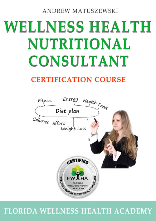 Wellness Health Nutritional Consultant Course Book
